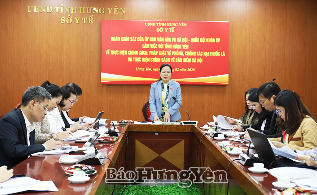 Đoàn khảo sát của Ủy ban Văn hóa và Xã hội của Quốc hội khảo sát tại tỉnh Hưng Yên